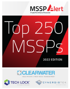 Clearwater Named to MSSP Alert’s  Top 250 MSSPs List for 2022
